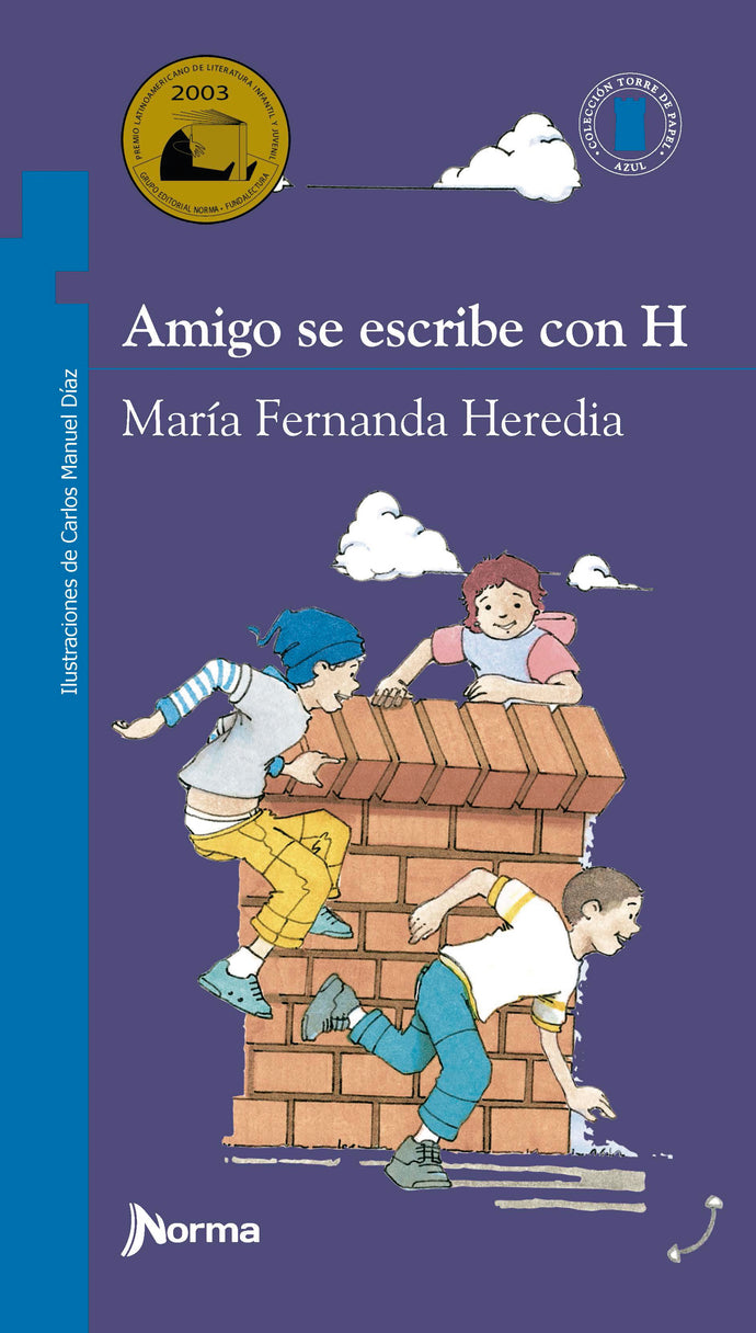 Amigo se escribe con H - María Fernanda Heredia