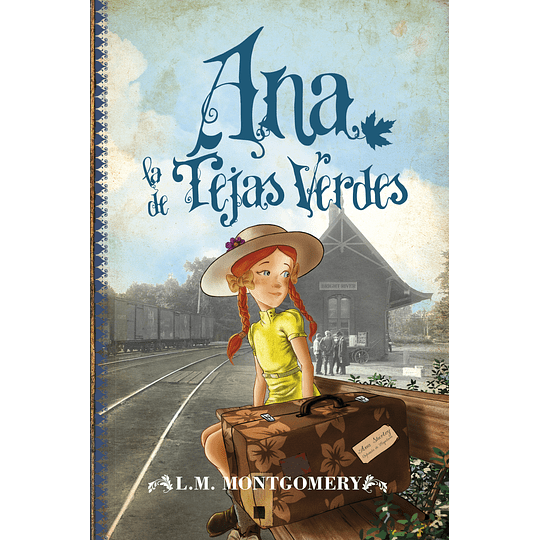 Ana La De Tejas Verdes - L. M. Montgomery
