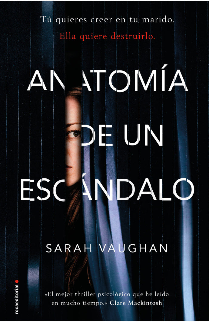 Anatomía de un escándalo -  Sarah Vaughan