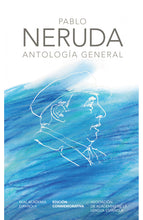 Cargar imagen en el visor de la galería, Antología general (TD) - Pablo Neruda
