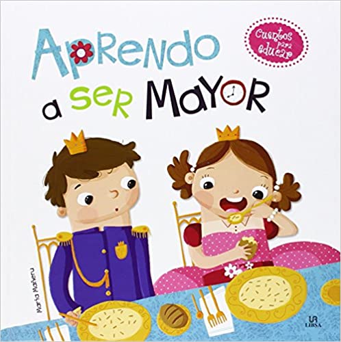 Aprendo a ser mayor (TD) - María Mañeru