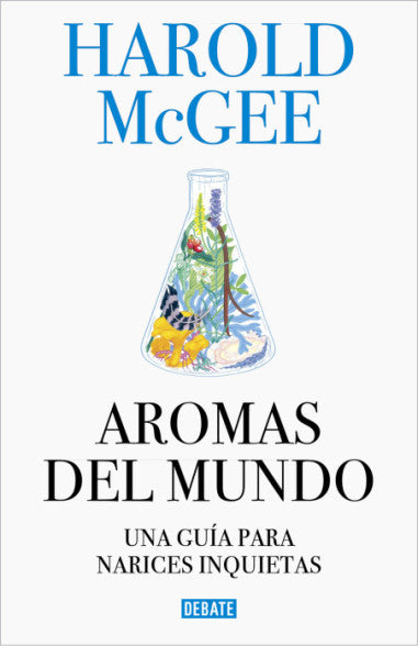 Aromas del mundo (TD) - Harold McGee