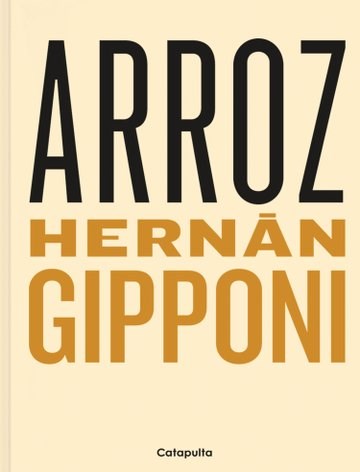 Arroz (TD) - Hernán Gipponi