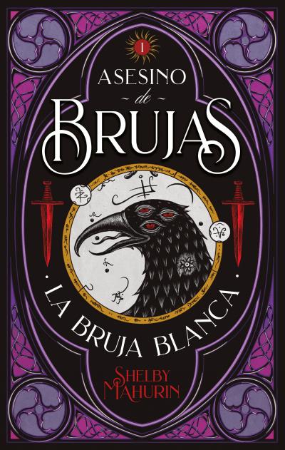 La bruja blanca (Asesino de brujas 1) - Shelby Mahurin