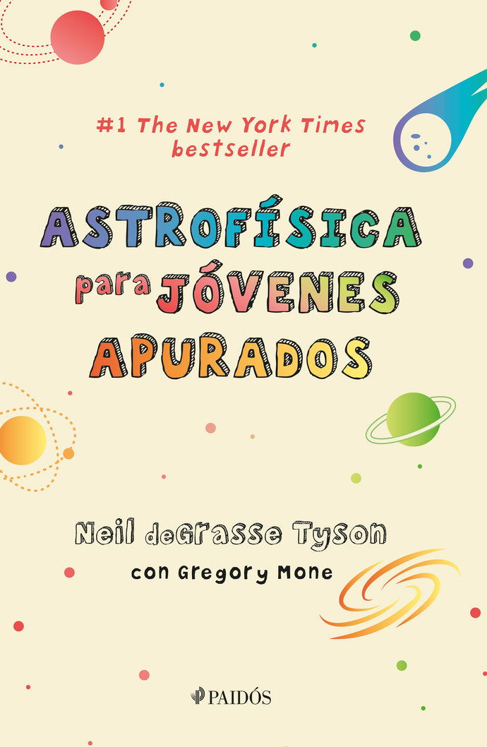 Astrofísica para jóvenes apurados - Neil deGrasse Tyson | Gregory Mone