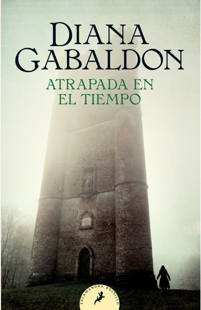 Atrapada en el tiempo (Saga Outlander 2) - Diana Gabaldon
