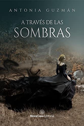 A través de las sombras - Antonia Guzmán