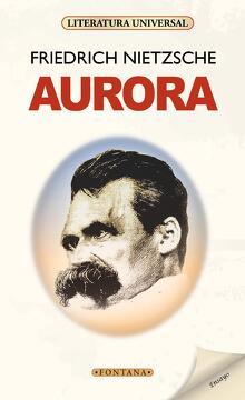 Aurora - Friedrich Nietzsche
