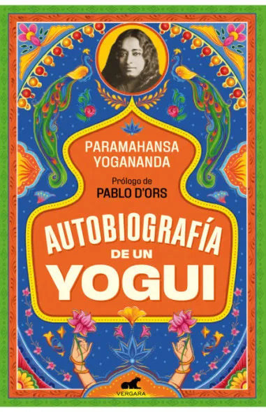 Autobiografía de un yogui - Paramahansa Yogananda