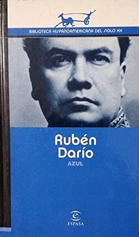 Azul - Rubén Darío