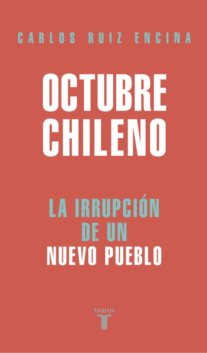 Octubre chileno - Carlos Ruiz Encina