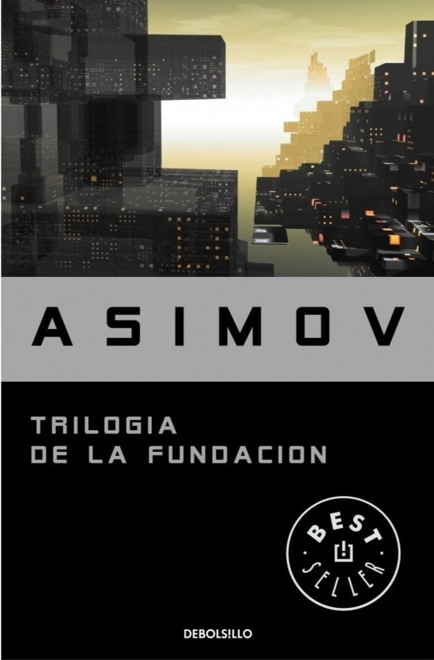 Trilogía de la Fundación - Isaac Asimov