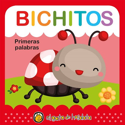 Bichitos: primeras palabras