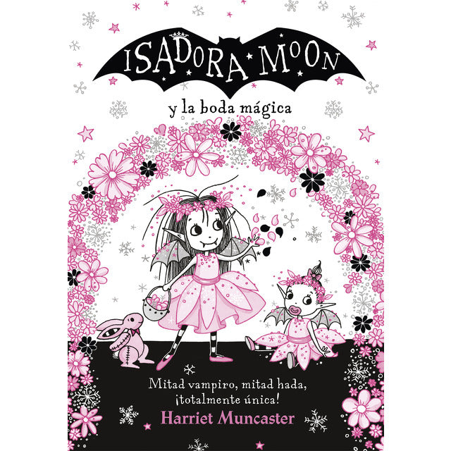 Isadora Moon y la boda mágica (tomo 3) - Harriet Muncaster