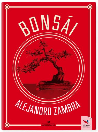 Bonsái - Alejandro Zambra