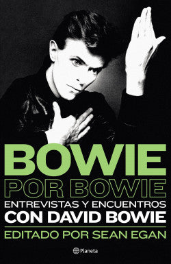 Bowie por Bowie - Sean Egan