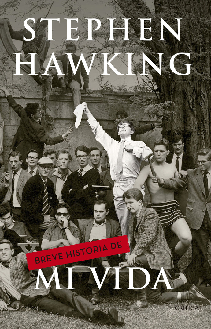 Breve historia de mi vida - Stephen Hawking