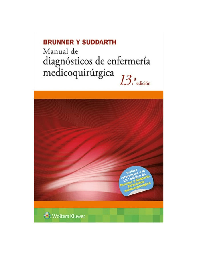 Manual de enfermería medico quirúrgica (13ed) - Brunner y Suddarth