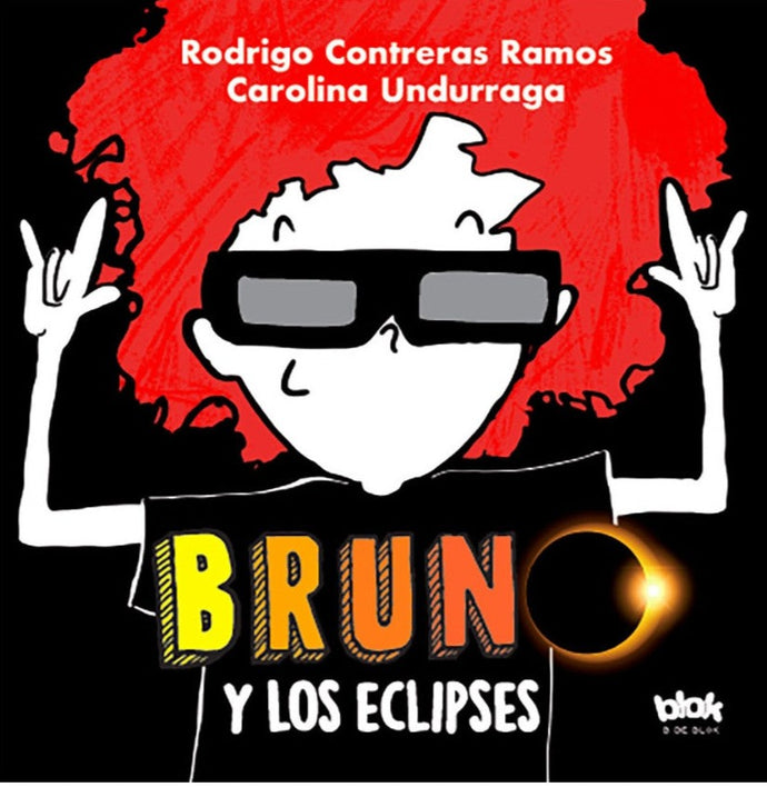 Bruno y los eclipses - Rodrigo Contreras & Carolina Undurraga