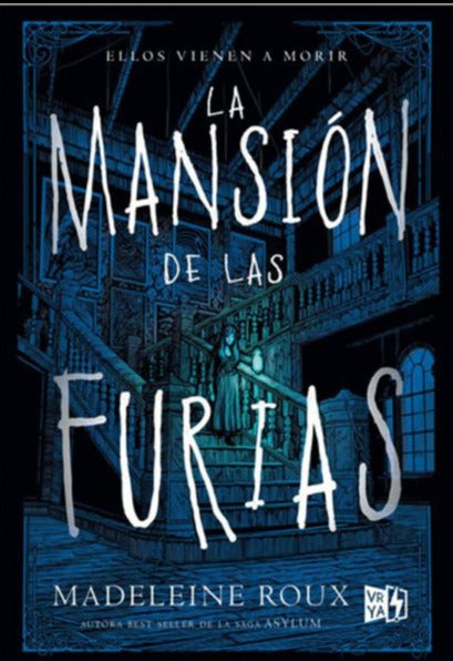 La mansion de las furias - Madeleine Roux