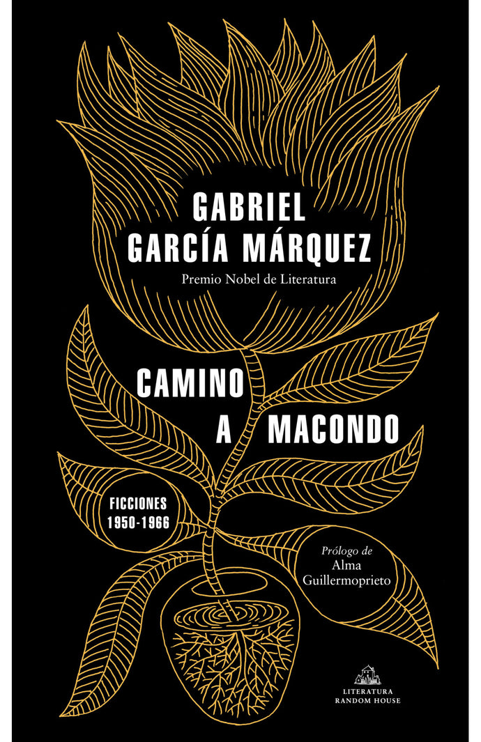 Camino a Macondo - Gabriel García Márquez