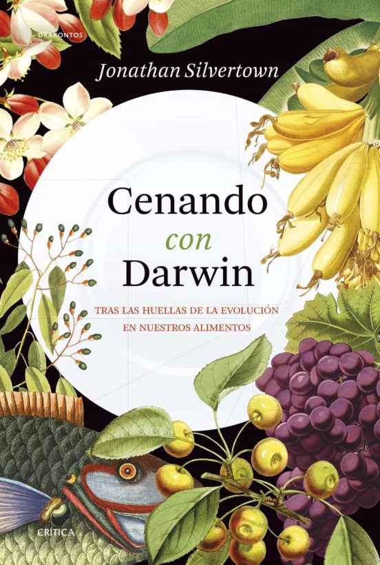Cenando con Darwin -Jonathan Silvertown
