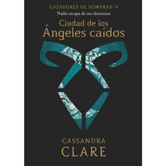 Ciudad de ángeles caídos (cazadores de sombras 4) - Cassandra Clare