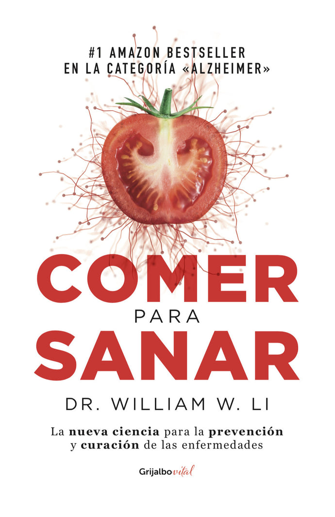 Comer para sanar - William M. Li