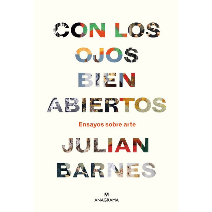Con los ojos bien abiertos (TD) - Julian Barnes
