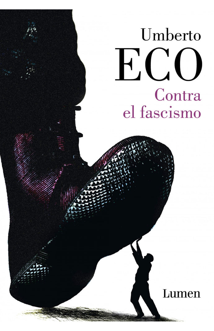 Contra el fascismo (B) - Umberto Eco