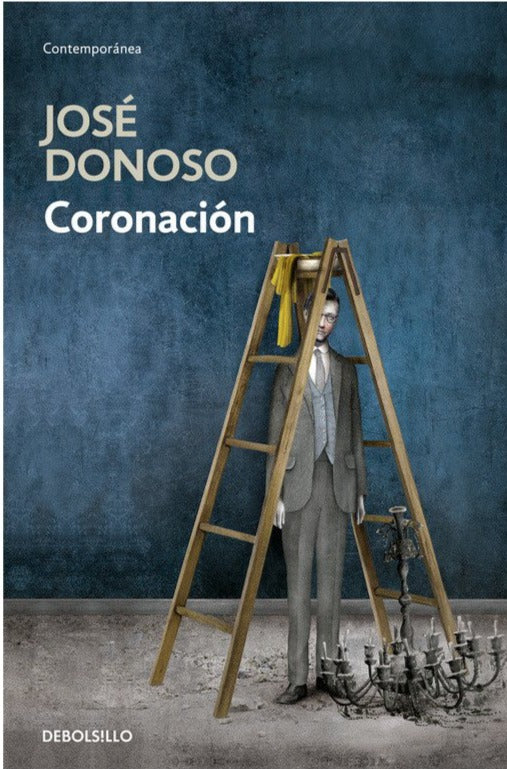 Coronación (B) - José Donoso