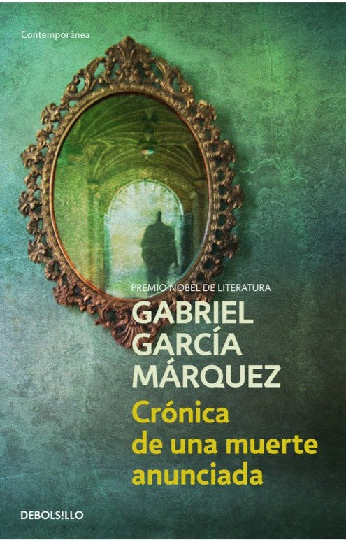 Crónica de una muerte anunciada (B) - Gabriel García Márquez