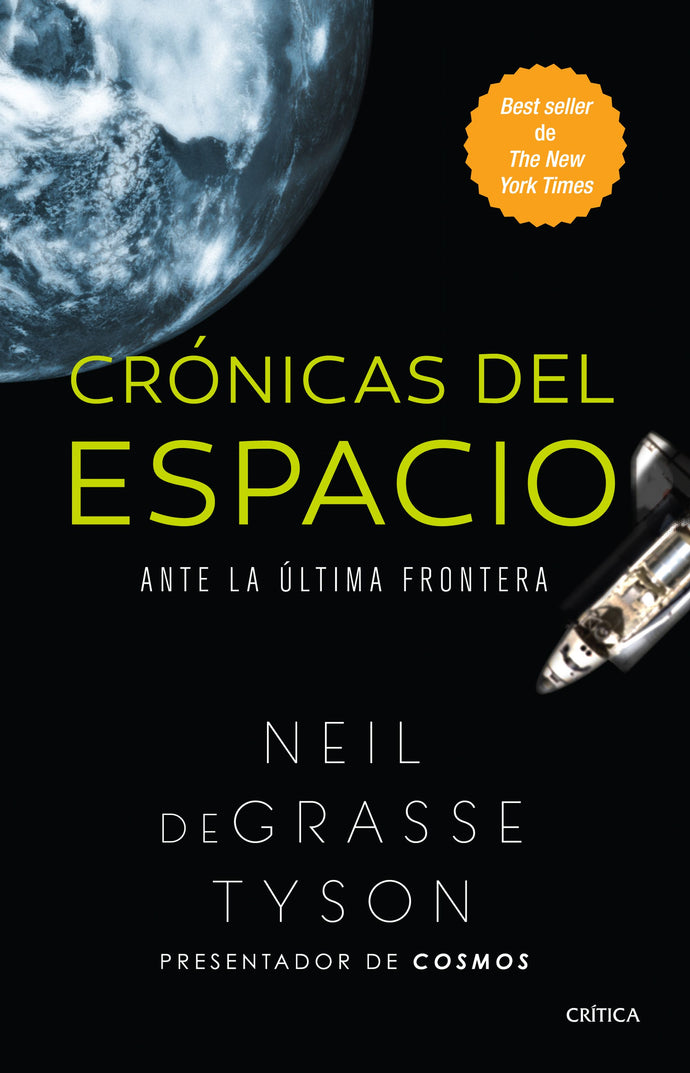 Crónicas del espacio - Neil deGrasse Tyson