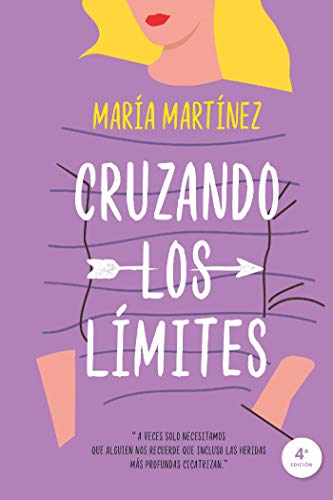 Cruzando los límites - María Martínez