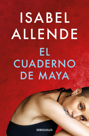 El cuaderno de Maya (B) - Isabel Allende