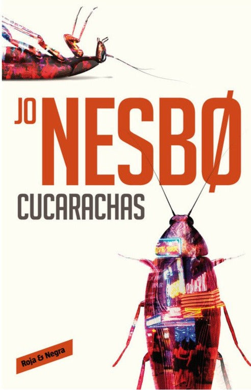 Cucarachas (Harry Hole 2) - Jo Nesbo