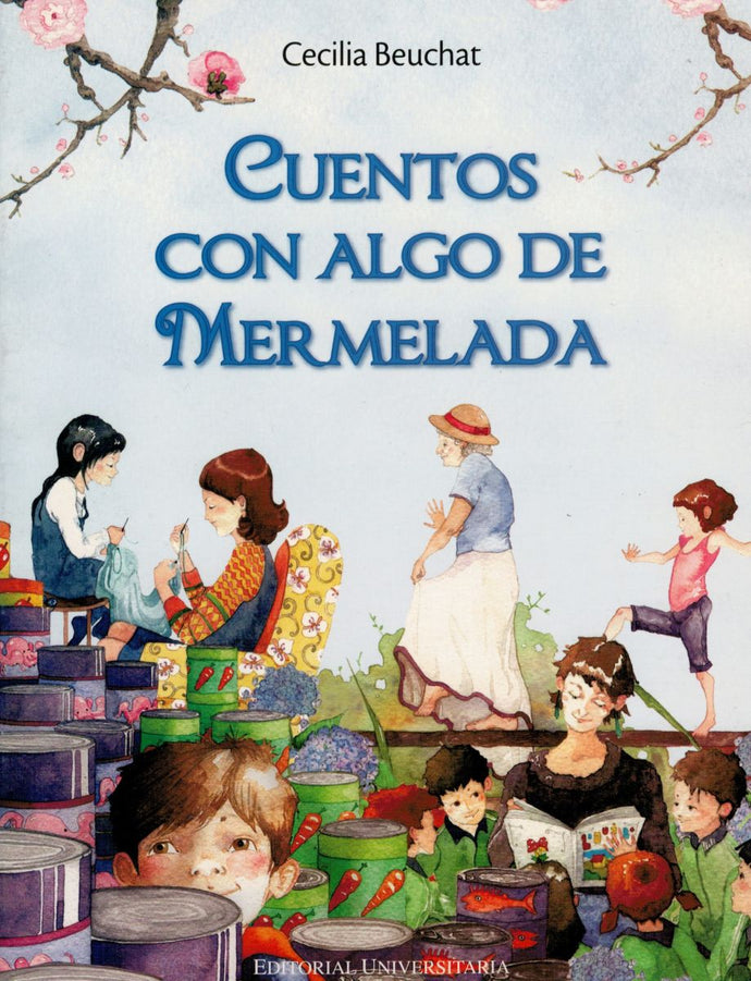 Cuentos con algo de mermelada (TD) - Cecilia Beuchat