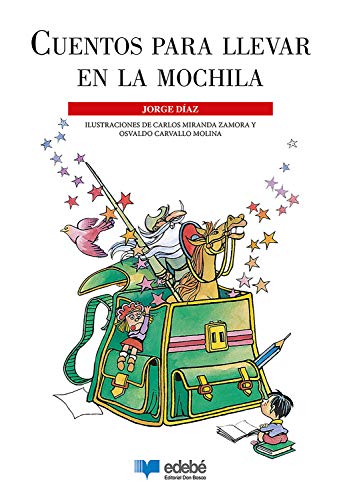 Cuentos para llevar en la mochila - Jorge Diaz