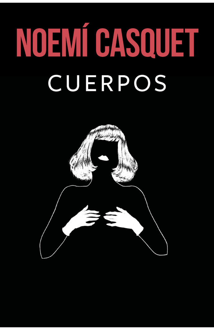 Cuerpos - Noemí Casquet