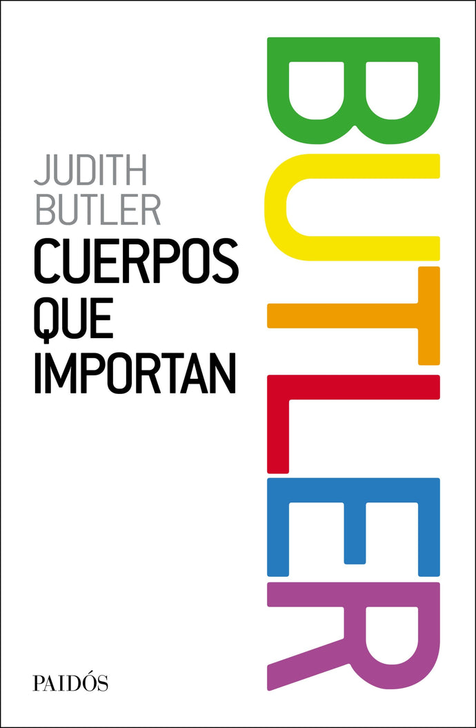 Cuerpos que importan - Judith Butler