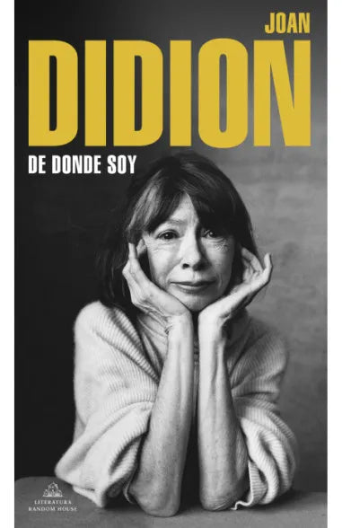 De donde soy - Joan Didion