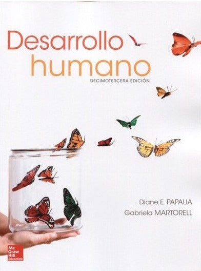 DESARROLLO HUMANO 13°ED - Diane E Papalia, Gabriela Martorell