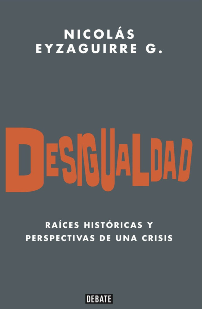 Desigualdad - Nicolás Eyzaguirre