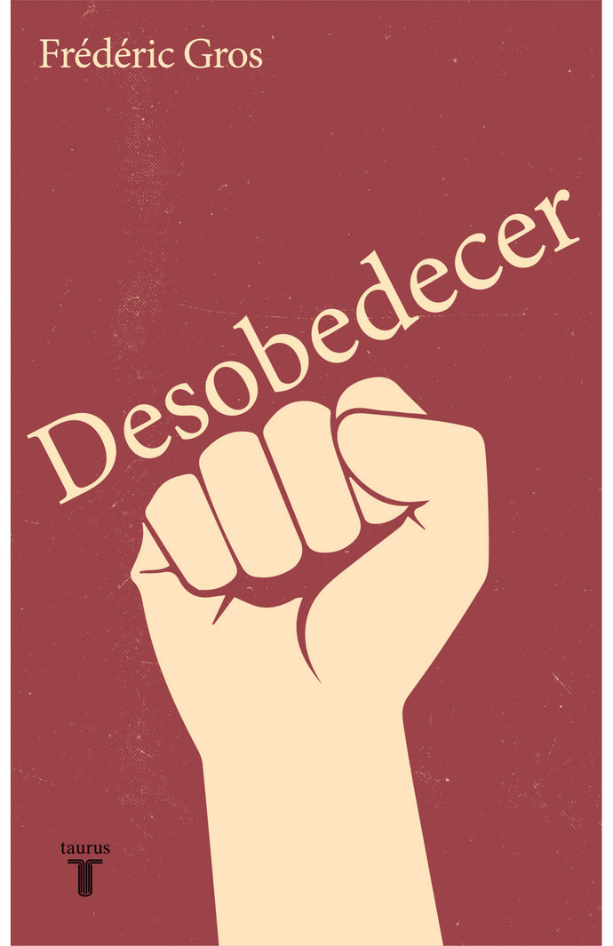 Desobedecer - Federic Gros