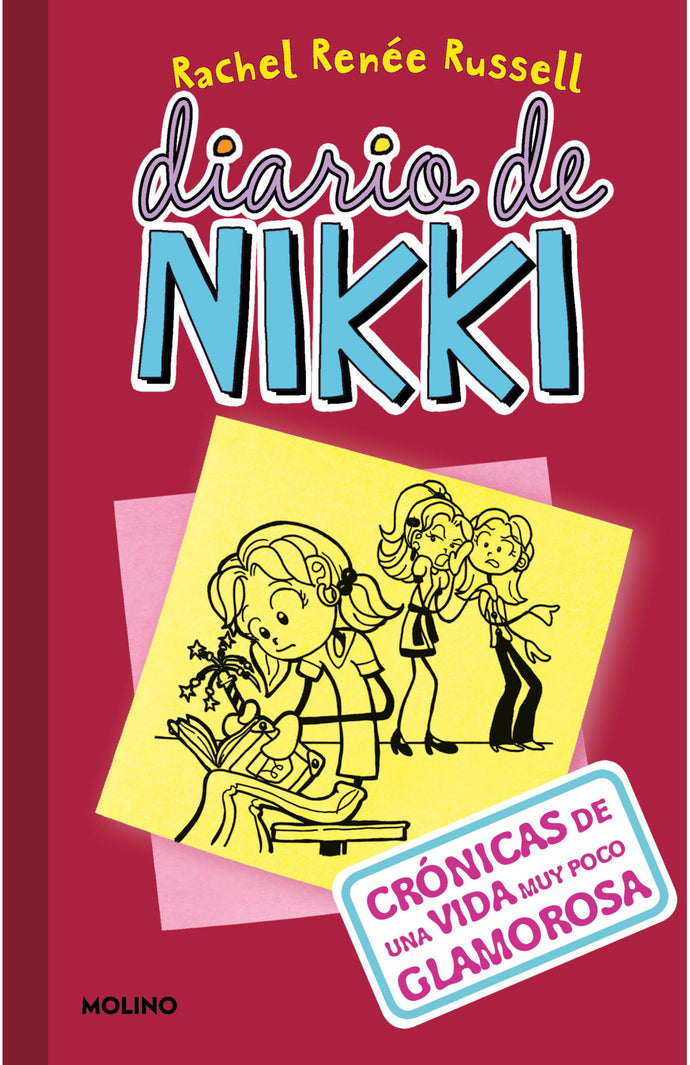 Diario de Nikki:  Crónicas de una vida muy poco glamorosa - Rachel Renèe Russell
