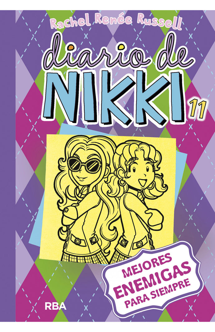 Diario de Nikki 11: Mejores enemigas para siempre - Rachel Renèe Russell
