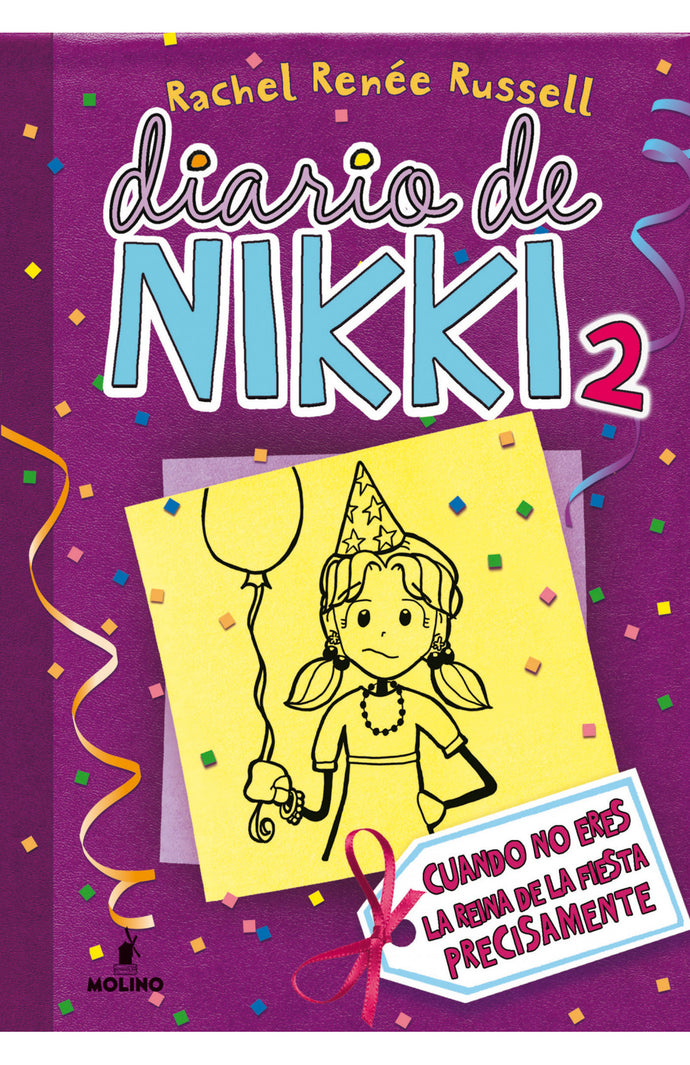 Diario de Nikki 2: Cuando no eres la reina de la fiesta precisamente - Rachel Renèe Russel