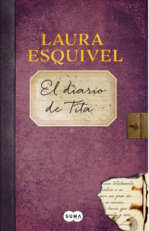 El Diario De Tita (TD) (Como Agua Para Chocolate #2) - Laura Esquivel