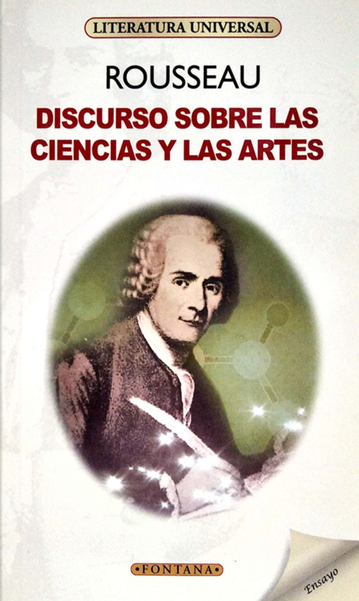 Discurso sobre las ciencias y el arte - Rousseau