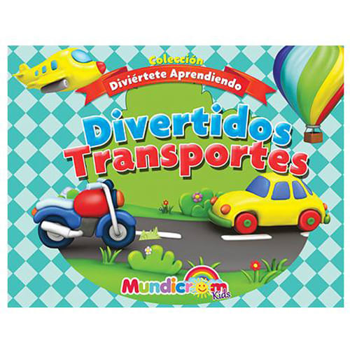 Diviértete aprendiendo: Divertidos transportes